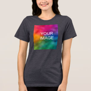 Add Text Upload Your Own Photo to Womens Grey Tri-Blend Shirt