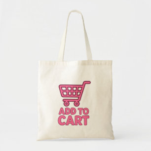 Add To Cart – Trendy Pink Shopping Cart Design Tote Bag