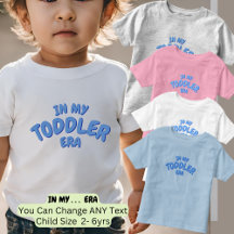 Add Word IN MY Custom Blue TODDLER ERA