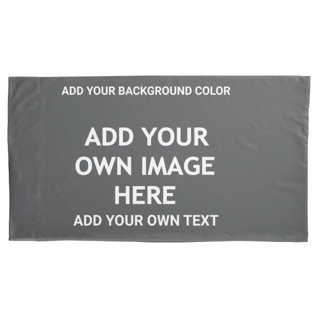 Add your background colour, your image, your  text pillowcase (Front-Left)