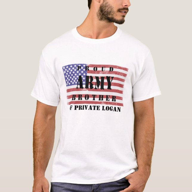 Add Your Brother's Name Proud Army Brother Shirt (Front)