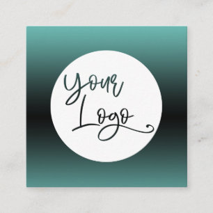 Add Your Custom Logo Over Light Teal Black Ombre Square Business Card