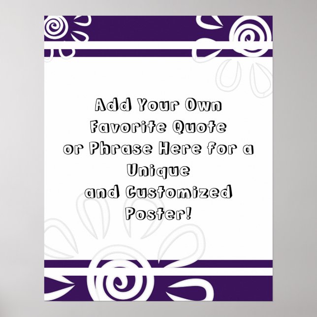 Add Your Custom Quote Stripes Flowers Deep Purple Poster (Front)