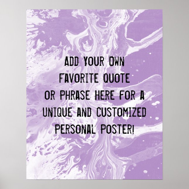 Add Your Custom Quote White Marble Light Purple Poster (Front)