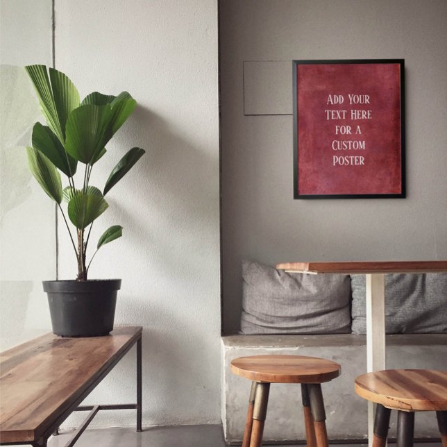 Add Your Custom Text Deep Burgundy Red Grunge Poster (Creator Uploaded)
