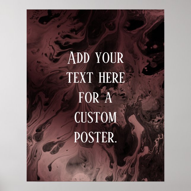 Add Your Custom Text on Rose Gold & Black Marbling Poster (Front)
