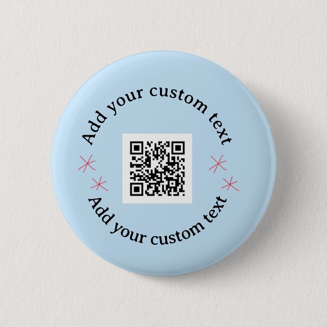 Add your custom text scan QR code business  6 Cm Round Badge (Front)