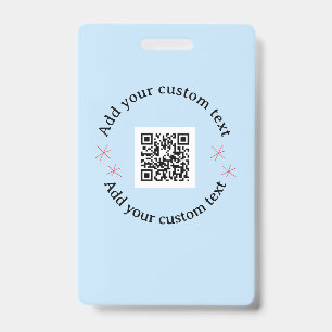 Add your custom text scan QR code business ID Badge