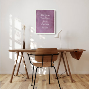 Add Your Custom Text, Subtle Bold Pink Grunge Poster