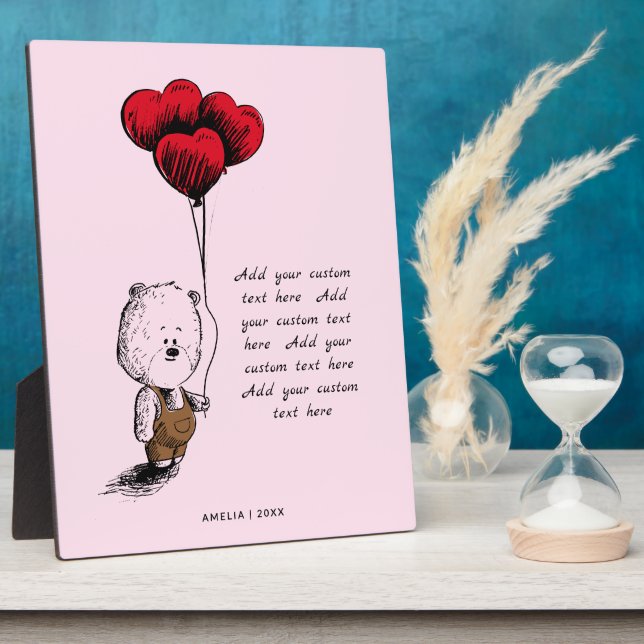 Add Your Custom Text Teddy bear valentines day Plaque (Side)