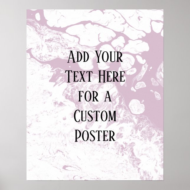 Add Your Custom Text, White & Light Mauve Marble Poster (Front)
