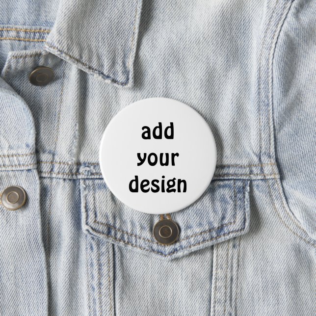 add your design 7.5 cm round badge (In Situ)
