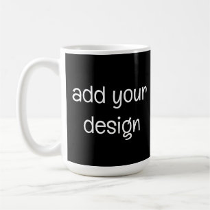 add your design coffee mug