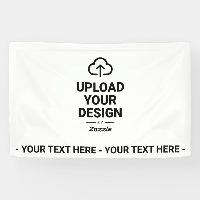 Add Your Design with Custom Message Banner (Horizontal)