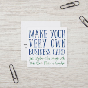 Add Your Favourite Image then Personalise the Back Square Business Card
