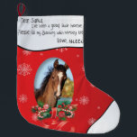 ADD YOUR HORSE Photo and Name Dear Santa Large Christmas Stocking<br><div class="desc">A gradient red background with snowflakes and an Oval frame for your Horse's Photo, with a ribbon tied candy cane bough at the bottom - This Christmas stocking has this message written in childlike hand writing: Dear Santa, I have been a good little horse. Please fill my stocking with horsey...</div>