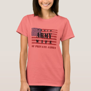 Add Your Husband's Name Proud Army Wife Shirt