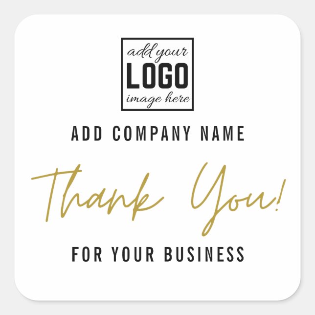 Add Your Logo Thank You For Your Business Square Sticker (Front)