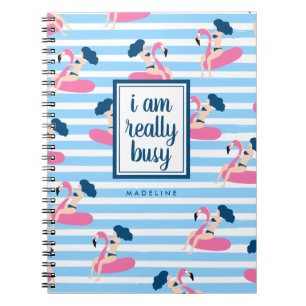 Add Your Name   I Am Really Busy   Bikini Girl Notebook