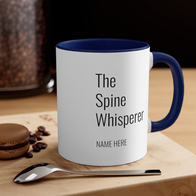 Add Your Name Spine Whisperer Chiropractor Mug (Creator Uploaded)