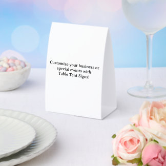 Add Your Own 4" x 6" Paper Table Tent Sign