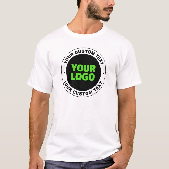 Add Your Own Business Logo or Uploaded Design T-Shirt (Front)