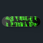 Add Your Own Custom Name Personalised Skateboard<br><div class="desc">Add Your Own Custom Name Personalised Skateboard features your personalised name in modern neon grren typography on a simple black background. Personalise by editing the text in the text box provided. Give a custom made gift, personalised skateboard to your favourite skateboarder for Christmas, birthday or your BFF. Designed by ©Evco...</div>