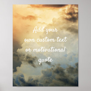 Add Your Own Custom Quote Poster - Sunshine Clouds