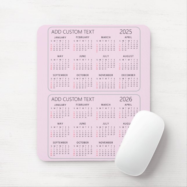 add your own custom text 2025 -2026 Calendar Pink Mouse Pad (With Mouse)