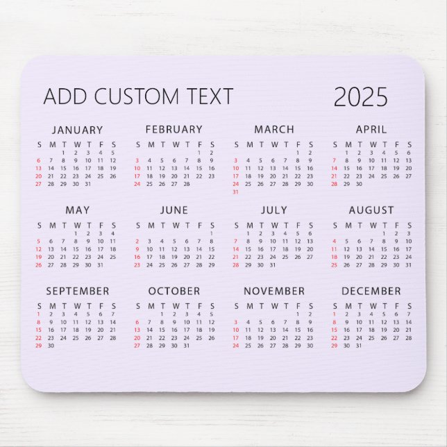 add your own custom text 2025 Calendar Purple      Mouse Pad (Front)