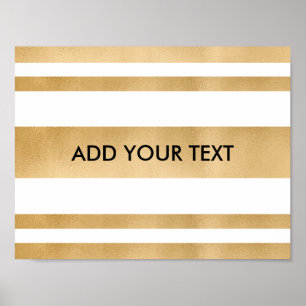 Add your own custom text, faux gold stripes poster