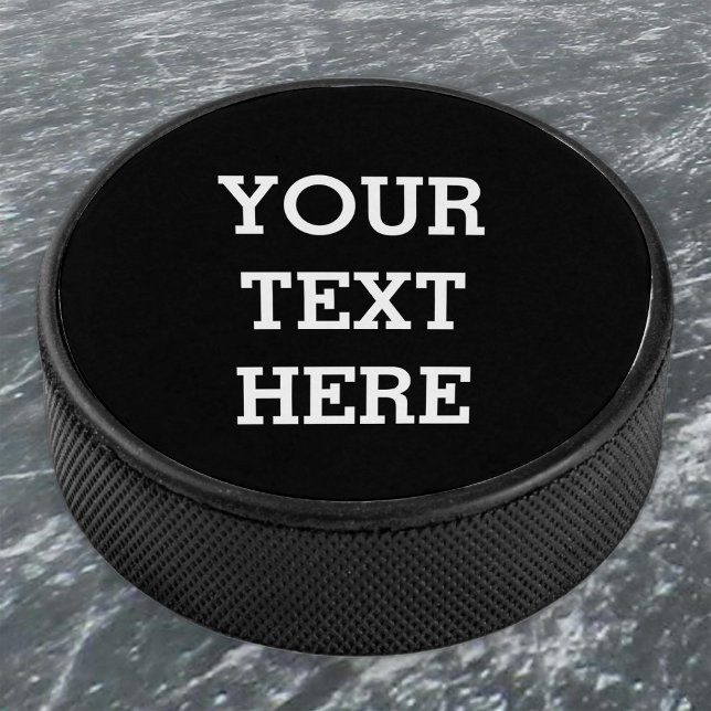 Add Your Own Custom Text Here Black and White Hockey Puck (Creator Uploaded)