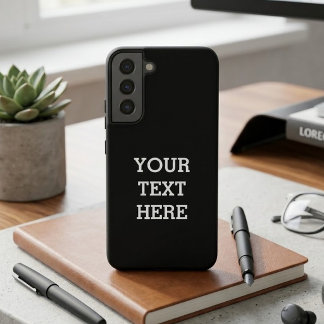 Add Your Own Custom Text Here Black and White Samsung Galaxy Case