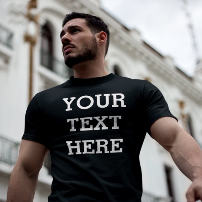 Add Your Own Custom Text Here Black and White T-Shirt (Creator Uploaded)
