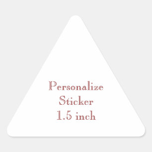 Add Your Own Design simple 1.5 inch Triangle Sticker