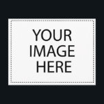 Add Your Own Image Or Text Postcard<br><div class="desc">Add Your Own Image Or Text</div>