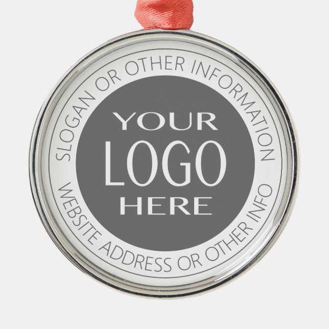 Add Your Own Logo & Circular Text Metal Ornament (Front)