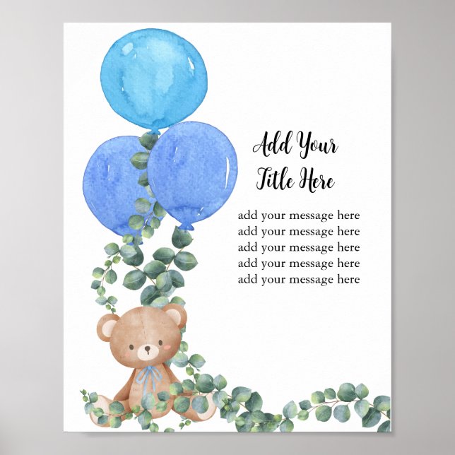 Add Your Own Message Bear Blue Balloon Eucalyptus Poster (Front)