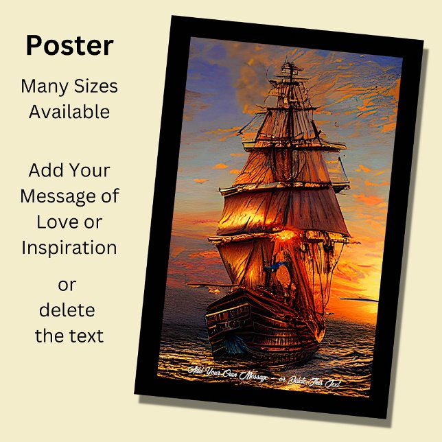 Add Your Own Message Brown Pirate Sailing Ship  Poster (Creator Uploaded)