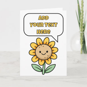 Add Your Own Message, Happy Sunflower Card