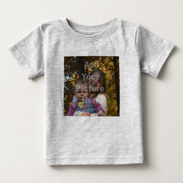 Add Your Own Photo Baby Tshirt (Front)