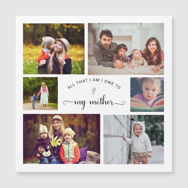 Add your own Photo Collage Mother's Day Quote (Front)