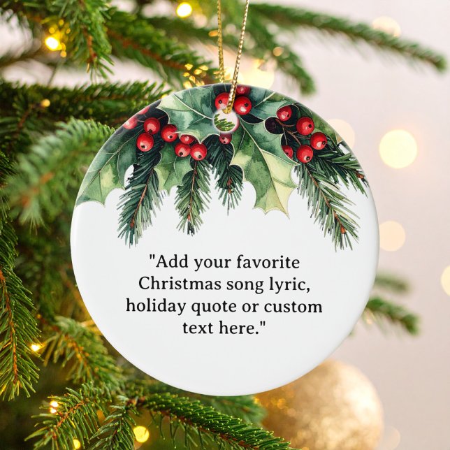 Add Your Own Quote Christmas Botanical Floral Ceramic Ornament (Creator Uploaded)