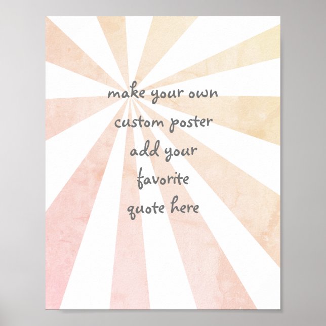 add your own quote custom poster sunburst design (Front)