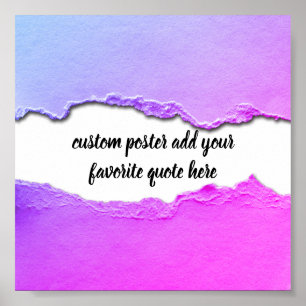 add your own quote purple, pink and blue poster