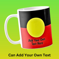 Add Your OWN TEXT Australian Aboriginal Flag      