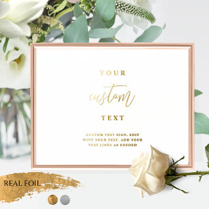 Add Your Own Text, Elegant Custom Real Foil Sign