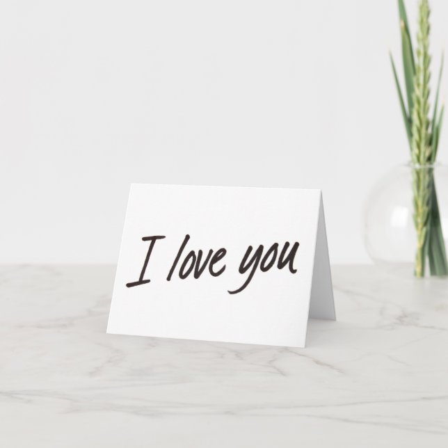 ADD YOUR OWN TEXT I Love You Card (Front)
