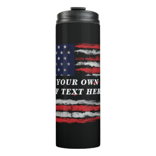 Add your own text on grunge American flag Thermal Tumbler