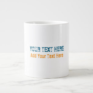 Add Your Own Text Slogan Minimalist Modern Plain Large Coffee Mug